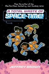 A Total Waste of Space-Time! - Jeffrey Brown - 9780553534429