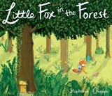 Little Fox in the Forest - Stephanie Graegin - 9780553537895