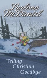 Telling Christina Goodbye - Lurlene Mcdaniel - 9780553570878