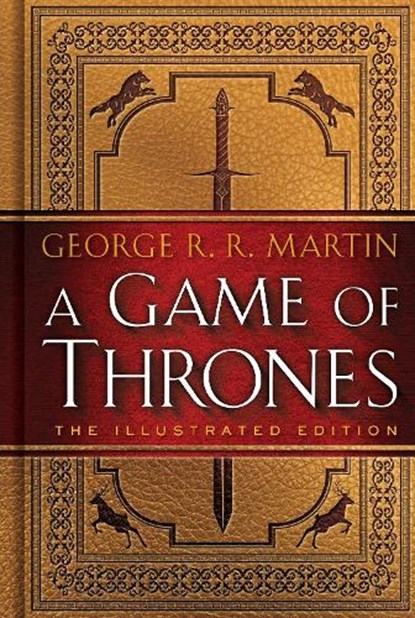 Game of Thrones: The Illustrated Edition, George R. R. Martin - Gebonden - 9780553808049