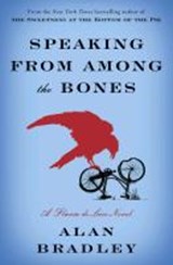 Speaking from Among the Bones - Alan Bradley - 9780553841312