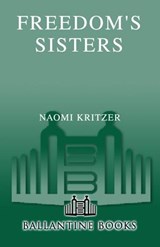 Freedom's Sisters - Naomi Kritzer - 9780553902785