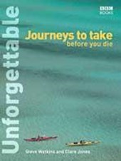 Unforgettable Journeys To Take Before You Die