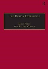 The Design Experience - MIKE PRESS ; RACHEL (LANCASTER UNIVERSITY,  United Kingdom) Cooper - 9780566078910