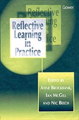 Reflective Learning in Practice - Anne Brockbank ; Ian McGill - 9780566083778