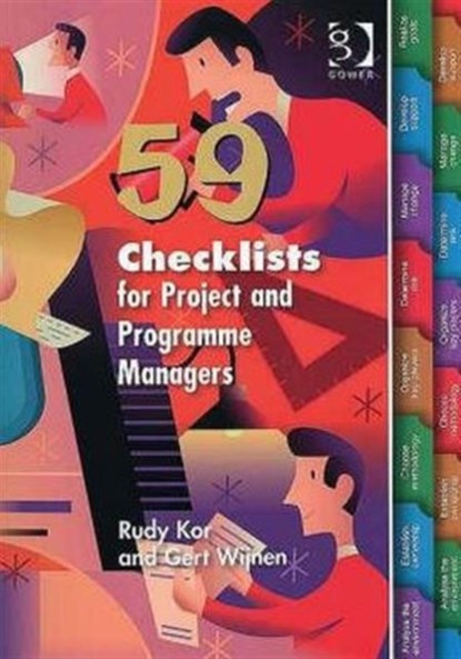 59 Checklists for Project and Programme Managers, Rudy Kor ; Gert Wijnen - Paperback - 9780566087752