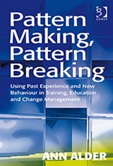 Pattern Making, Pattern Breaking - Ann Alder - 9780566088537