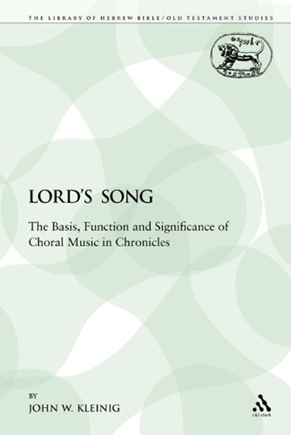 Lord's Song, Kleinig, John W. - Paperback - 9780567024176