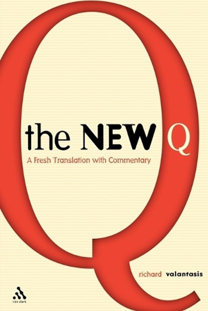 The New Q, VALANTASIS,  Richard - Paperback - 9780567025616