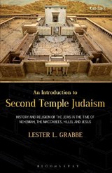 An Introduction to Second Temple Judaism - DR. LESTER L. (UNIVERSITY OF HULL,  UK) Grabbe - 9780567051615