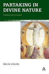 Partaking in Divine Nature - Rev Dr Paul M. Collins - 9780567262967