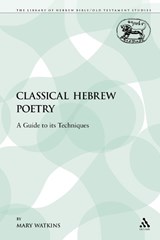 Classical Hebrew Poetry - WATSON,  Wilfred G. E. - 9780567540898