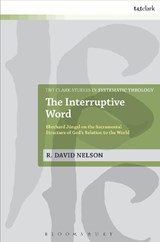 The Interruptive Word - R. DAVID (INDEPENDENT SCHOLAR,  USA) Nelson - 9780567658609