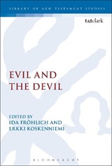 Evil and the Devil - Erkki (Abo Akademi University Koskenniemi ; Dr. Ida Frohlich - 9780567686992