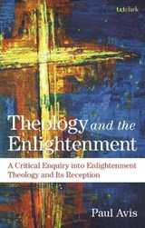 Theology and the Enlightenment - THE REV. PROFESSOR PAUL (UNIVERSITY OF EDINBURGH,  UK) Avis - 9780567705655
