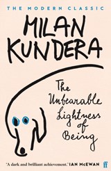 Unbearable Lightness of Being | Milan Kundera | 