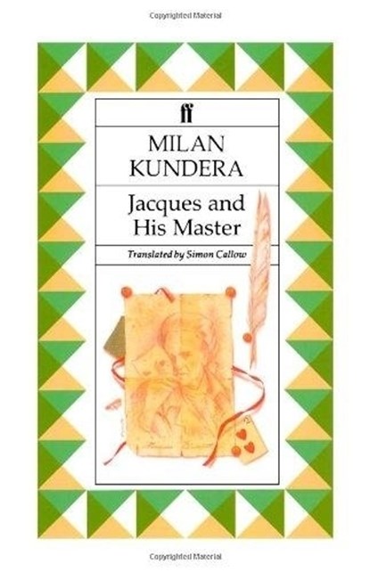 Jacques and his Master, Milan Kundera - Paperback - 9780571139507