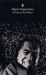 A Fish in the Water - Mario Vargas Llosa - 9780571175123