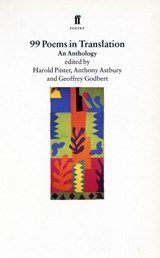 Ninety-Nine Poems in Translation - Harold Pinter - 9780571176922