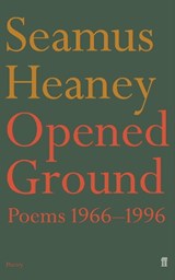 Opened Ground - Seamus Heaney - 9780571194933