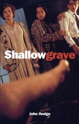 Shallow Grave - John Hodge - 9780571202942