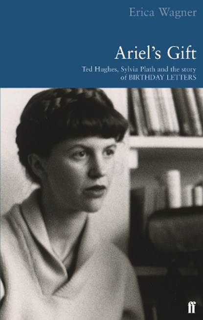 Ariel's Gift, Erica Wagner - Paperback - 9780571205264
