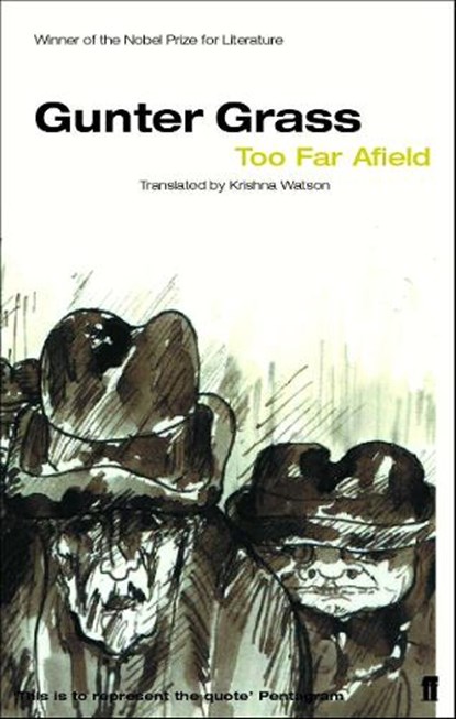 Too Far Afield, Gunter Grass - Paperback - 9780571206643