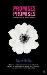Promises, Promises - Adam Phillips - 9780571209736