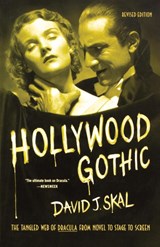 Hollywood Gothic - David J Skal - 9780571211586