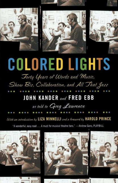Colored Lights, John Kander ; Fred Ebb ; Greg Lawrence - Paperback - 9780571211692