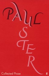Collected Prose | Paul Auster | 