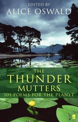 The Thunder Mutters - Alice Oswald - 9780571218578