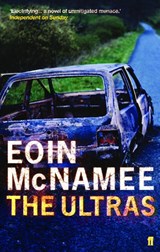 The Ultras - Eoin McNamee - 9780571221752
