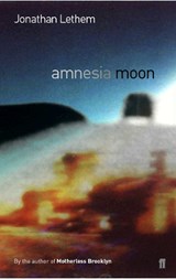 Amnesia Moon - Jonathan Lethem - 9780571225309