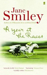A Year at the Races - Jane Smiley - 9780571226078