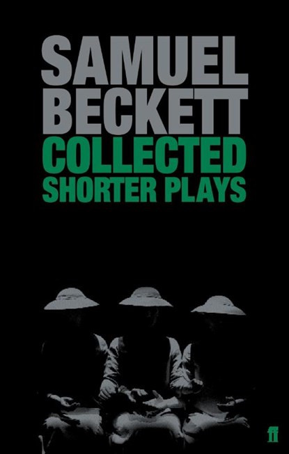 Collected Shorter Plays, Samuel Beckett - Paperback - 9780571229147