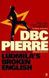 Ludmila's Broken English | Dbc Pierre | 