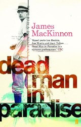 Dead Man in Paradise - James MacKinnon - 9780571231270