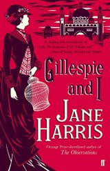Gillespie and I - Jane Harris - 9780571238309