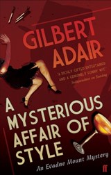 A Mysterious Affair of Style - Gilbert Adair - 9780571239474