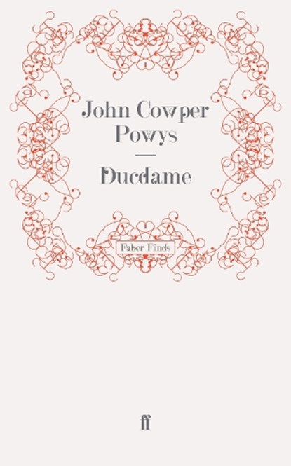Ducdame, John Cowper Powys - Paperback - 9780571242146