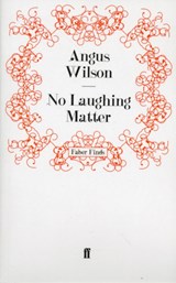 No Laughing Matter | Angus Wilson | 