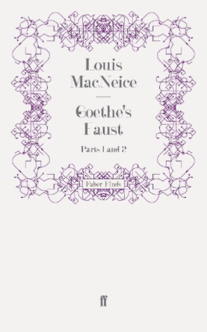 Goethe's Faust, Louis MacNeice - Paperback - 9780571243518