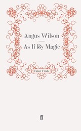 As If By Magic | Angus Wilson | 