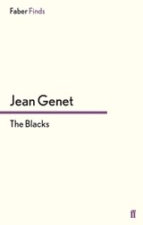 The Blacks - M. Jean Genet - 9780571251520