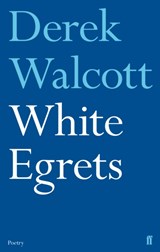 White Egrets | Derek Walcott | 