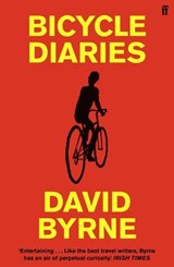 Bicycle Diaries - David Byrne - 9780571258062