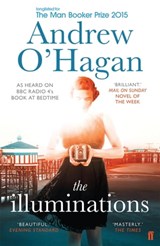 The Illuminations - Andrew O'Hagan - 9780571273676