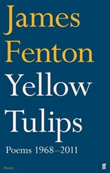 Yellow Tulips - James Fenton - 9780571273843