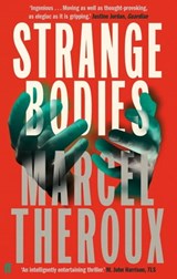 Strange Bodies - Marcel Theroux - 9780571279814